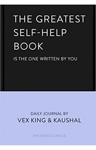 The Greatest Self-Help Book (Is the One Written by You) - A Journal