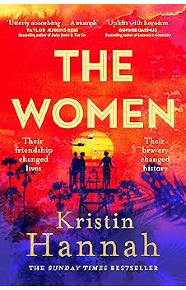 The Women: The Instant Sunday Times Bestseller from the Author of the Nightingale