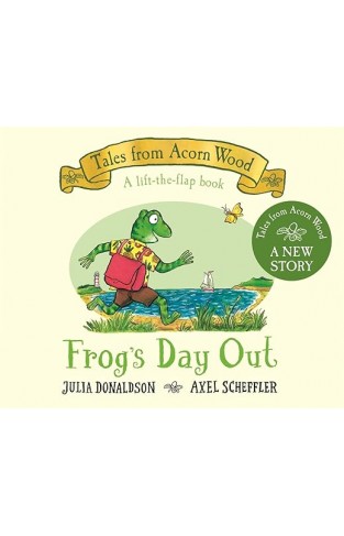 Frog's Day Out - A Lift-The-flap Story