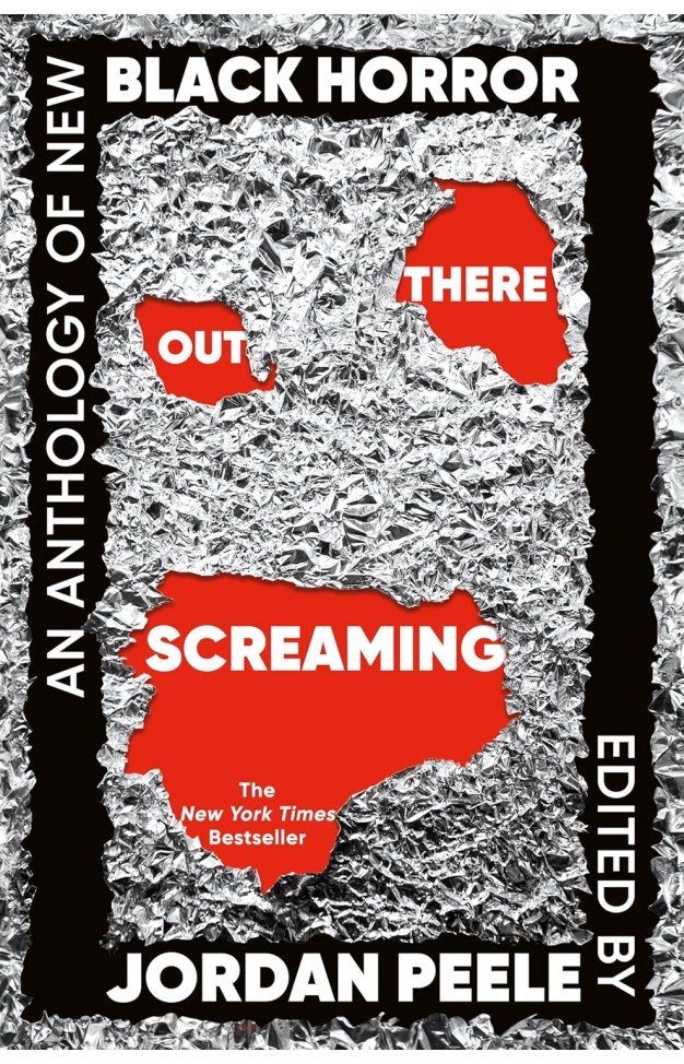 Out There Screaming - An Anthology of New Black Horror
