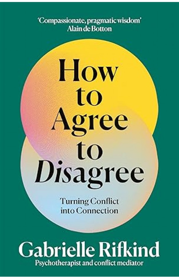  Read sample Play Audible sample The How to Agree to Disagree