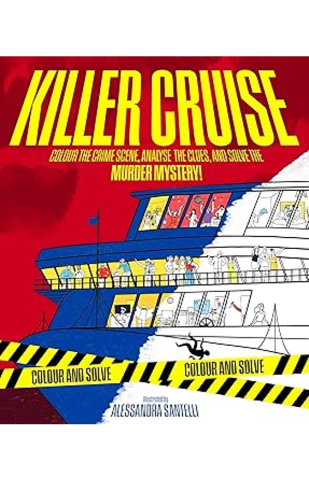 Killer Cruise: A Cosy Crime Colouring Book