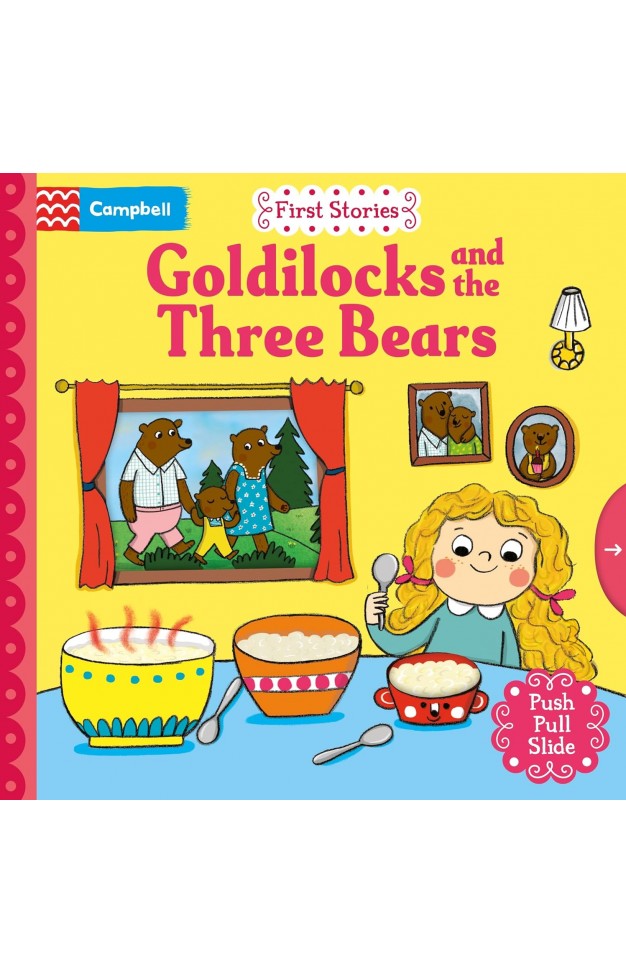 Goldilocks and the Three Bears A push  pull slide  BB