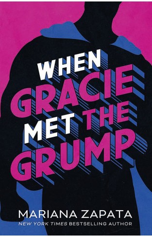 When Gracie Met the Grump - From the Author of the Sensational TikTok Hit, from LUKOV with LOVE, and the Queen of the Slow-Burn Romance!