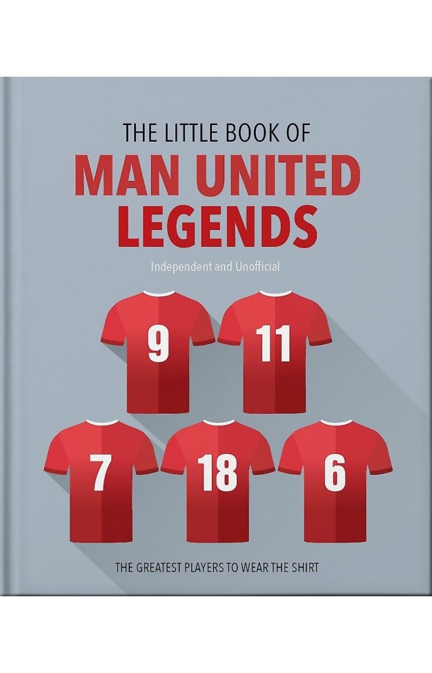 The Little Book of Man United Legends