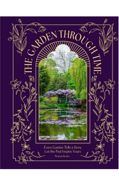 The Garden Through Time