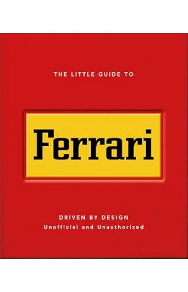 The Little Guide to Ferrari