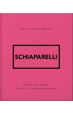 The Little Guide to Schiaparelli