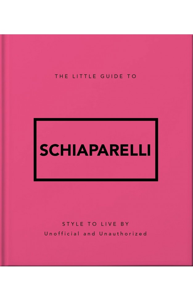 The Little Guide to Schiaparelli