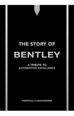 The Story of Bentley