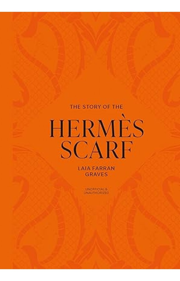 The Story of the Hermès Scarf