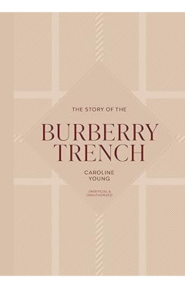 The Story of the Burberry Trench