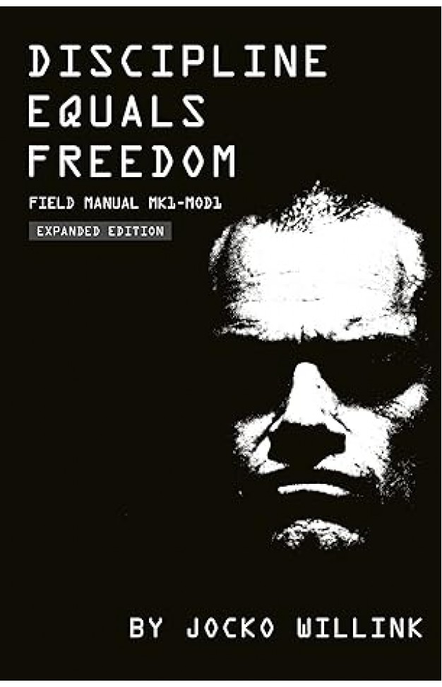 Discipline Equals Freedom