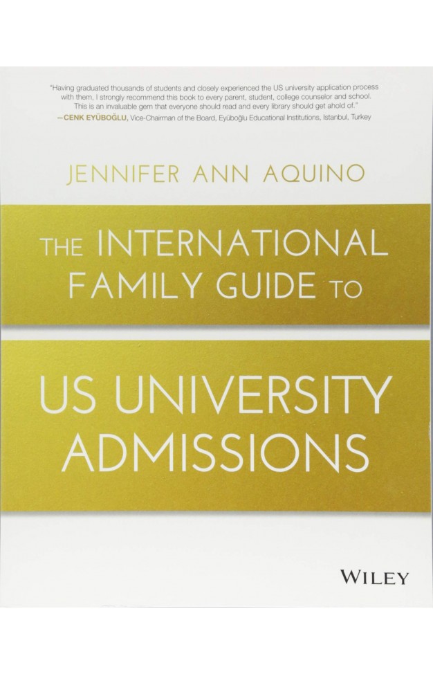 The International Family Guide to US University Admissions