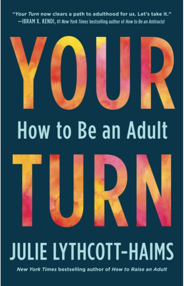 Your Turn - How to Be an Adult