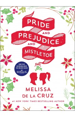 Pride and Prejudice and Mistletoe