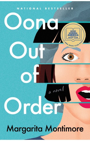 Oona Out of Order - A Novel