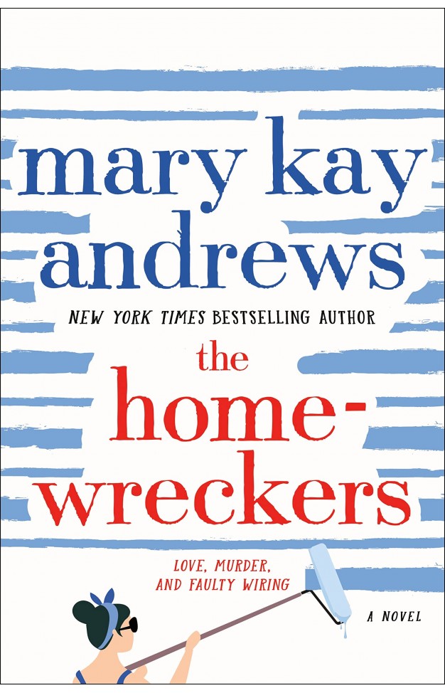 The Homewreckers: A Novel