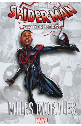 Spider-Man: Spider-Verse - Miles Morales: 1 (Into the Spider-Verse: Miles Morales)