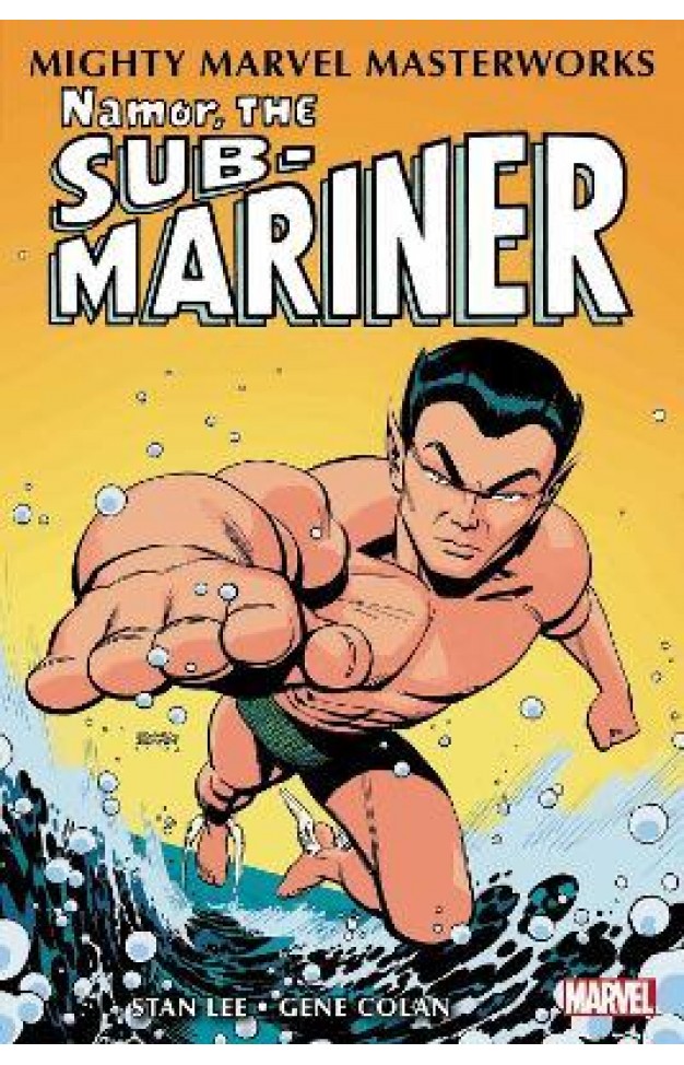 Mighty Marvel Masterworks: Namor, the Sub-Mariner Vol. 1 - The Quest Begins