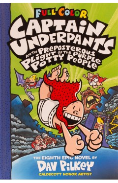 Captain Underpants and the Preposterous Plight of the Purple Potty People: Color Edition