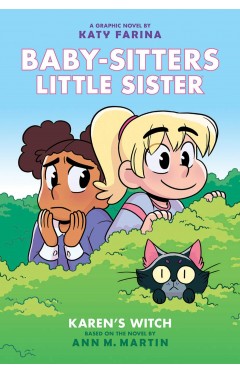 Karen's Witch: Baby-Sitters Little Sister Graphic Novel