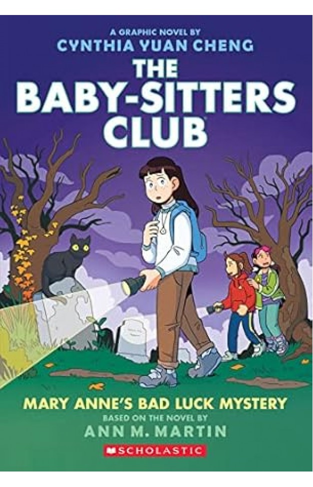 Mary Annes Bad Luck Mystery The Baby Sitters Club Graphix book 13