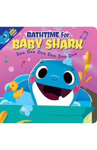 Bathtime for Baby Shark: a water-proof bath book