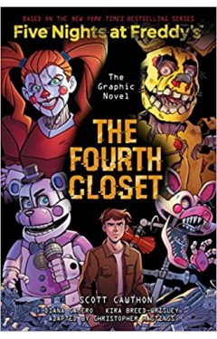 Fourth Closet: an AFK Book (Five Nights at Freddy's Graphic Novel #3)