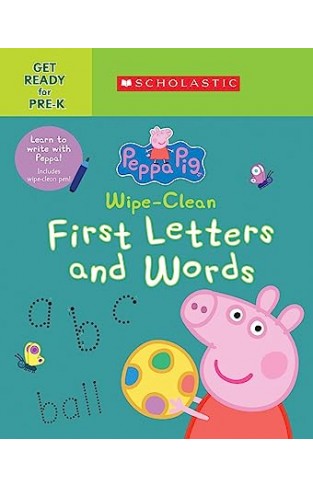 Peppa Pig: Wipe-Clean First Letters and Words