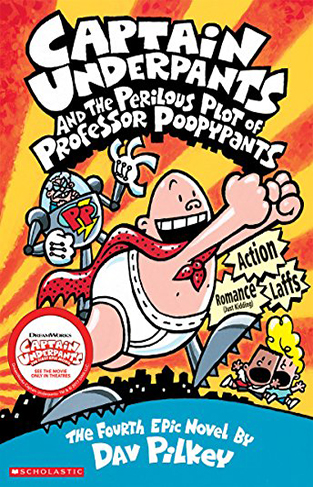 Captain Underpants and the Perilous Plot of Professor Poopypants: Color Edition (Captain Underpants 4) (Captain Underpants)