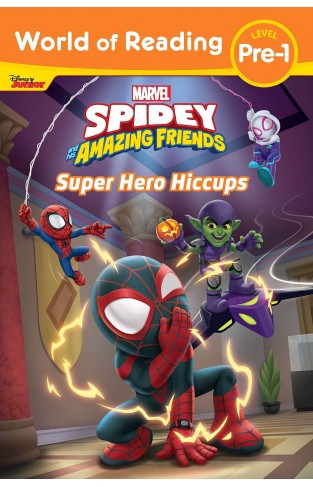 Spidey and His Amazing Friends Super Hero Hiccups (World of Reading)