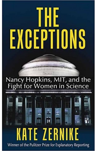 The Exceptions - Sixteen Women, MIT, and the Fight for Equality in Science