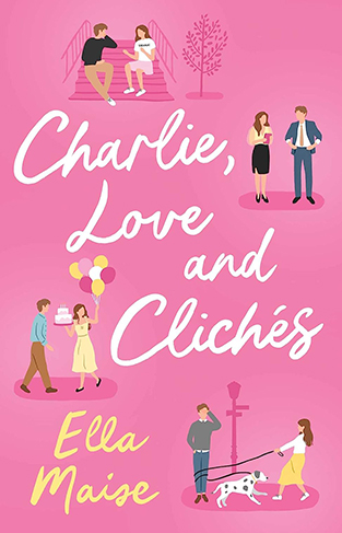 Charlie, Love and Clichés