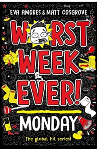 Worst Week Ever! Monday