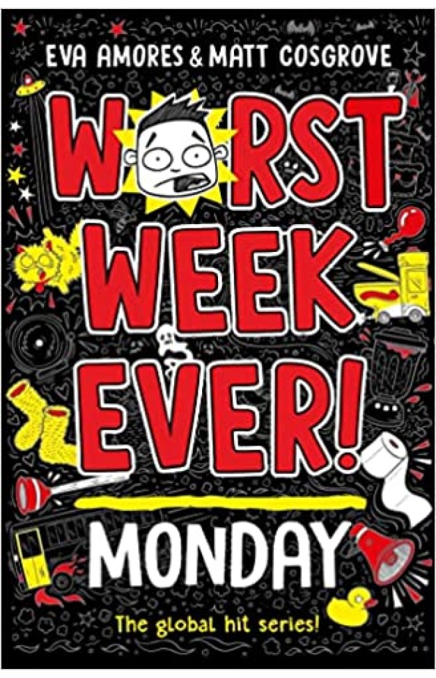 Worst Week Ever! Monday