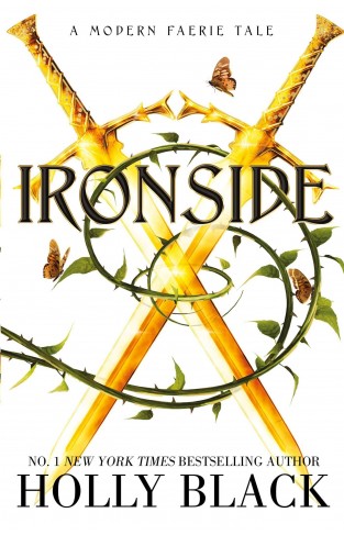 Ironside: A Modern Faerie Tale