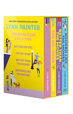 Lynn Painter: The Rom-Com Collection: Better Than the Movies, Betting on You