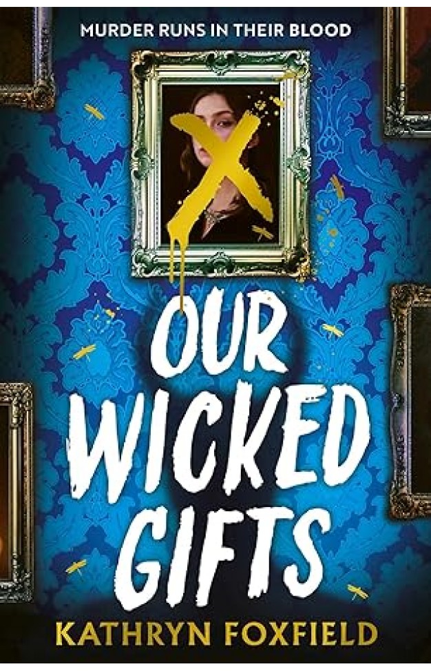 Our Wicked Gifts