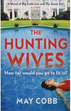 The Hunting Wives