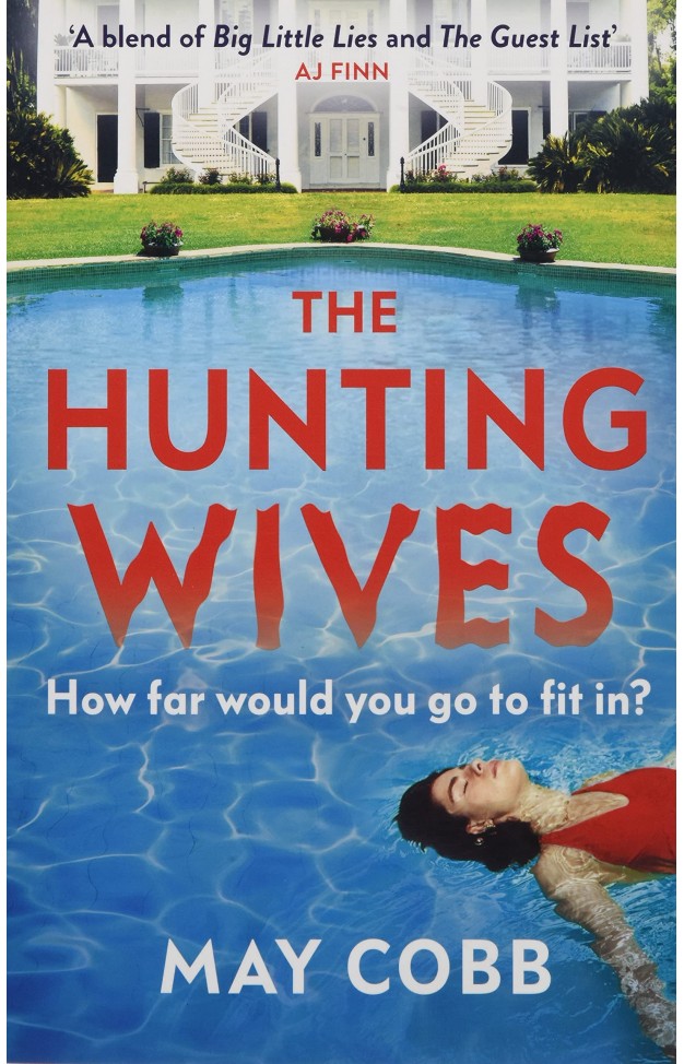 The Hunting Wives