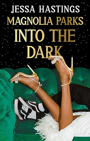 Magnolia Parks: Into the Dark - Book 5 
