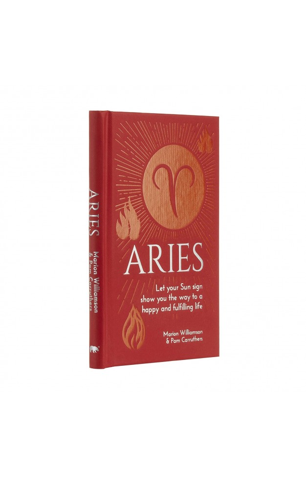 Aries: Let Your Sun Sign Show You the Way to a Happy and Fulfilling Life