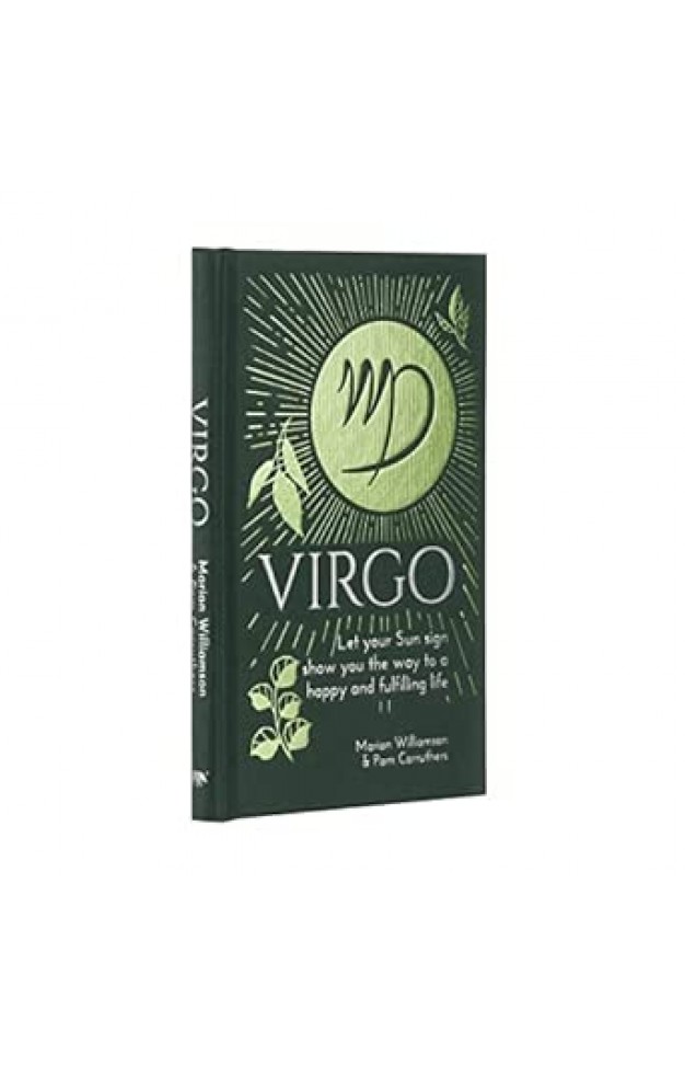 Virgo - Let Your Sun Sign Show You the Way to a Happy and Fulfilling Life