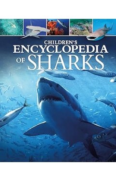 Childrens Encyclopedia of Sharks