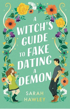 A Witch's Guide to Fake Dating a Demon