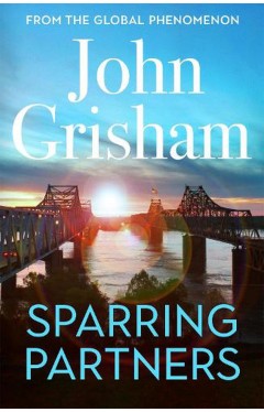 Sparring Partners: The new collection of gripping legal stories - The Number One Sunday Times bestseller