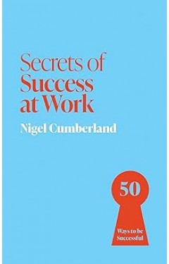 Secrets of Success at Work