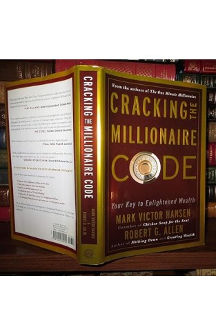 Cracking the Millionaire Code - Your Key to Enlightened Wealth
