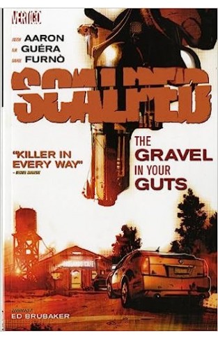 Scalped - The gravel in your guts